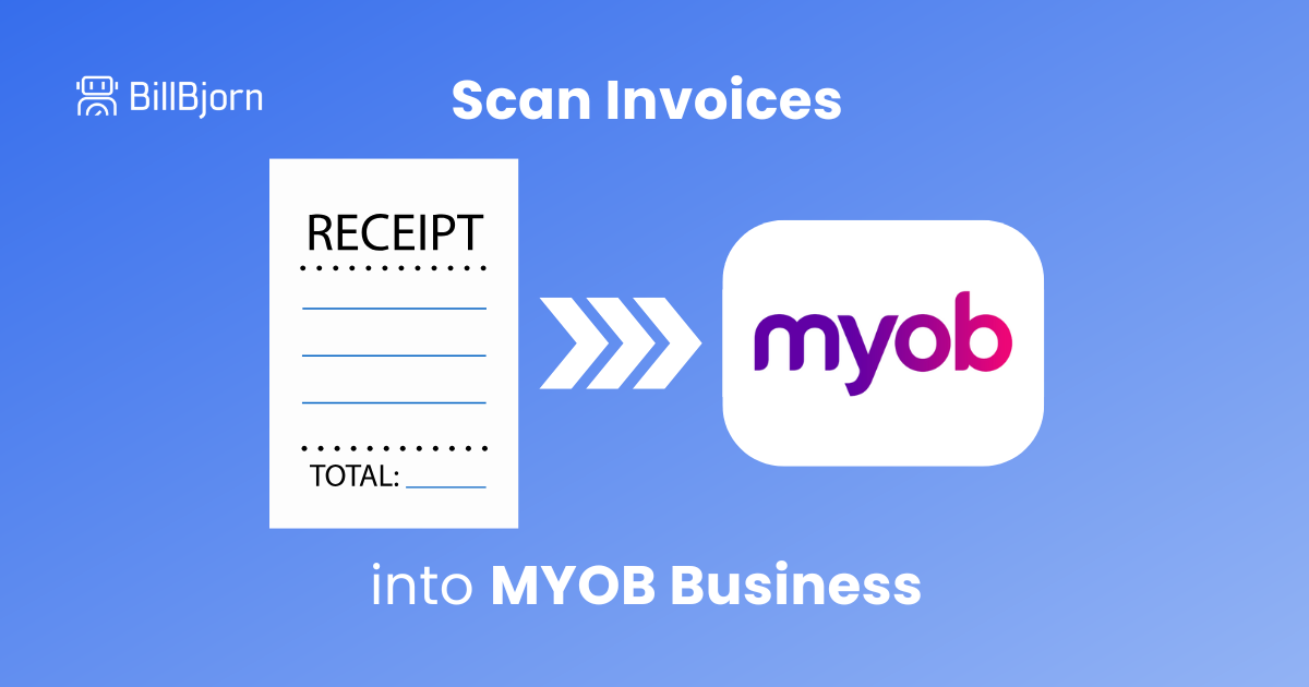 Automated Invoice Scanning for MYOB Business